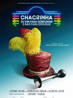 Pôster de Chacrinha, Eu Vim para Confundir e Não para Explicar