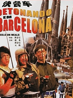 Pôster de Detonando em Barcelona