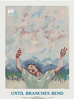 Pôster de Until Branches Bend