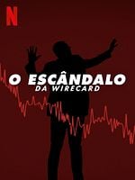 Pôster de O Escândalo da Wirecard