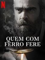 Pôster de Quem Com Ferro Fere