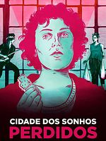 Pôster de Cidade dos Sonhos Perdidos