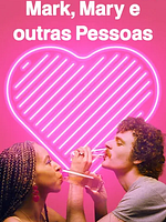 Pôster de Mark, Mary e Outras Pessoas
