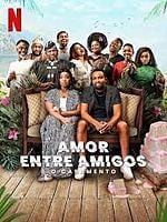 Pôster de Amor Entre Amigos: O Casamento