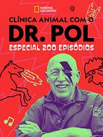 Pôster de Clínica Animal com o Dr. Pol: Especial 200 Episódios
