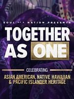 Pôster de Together as One: Celebrating Asian American, Native Hawaiian and Pacific Islander Heritage