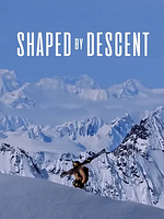 Pôster de Shaped By Descent