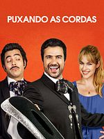 Pôster de Puxando as Cordas