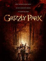 Pôster de Grizzly Park - O Parque dos Ursos Selvagens