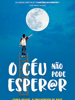 Pôster de O Céu Não Pode Esperar