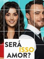 Pôster de Será Isso Amor?