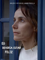 Pôster de Eu Deveria Estar Feliz