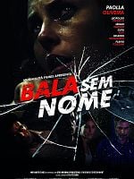 Pôster de Bala Sem Nome