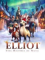 Pôster de Elliot: Uma História de Natal