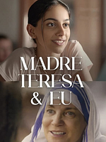 Pôster de Madre Teresa & Eu