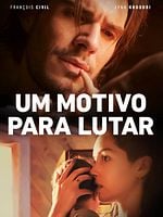 Pôster de Um Motivo para Lutar