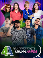 Pôster de 4 Amigos: Te Apresento Minha Amiga