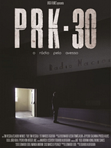 Pôster de PRK30: O Rádio pelo Avesso
