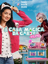 Pôster de A Casa Mágica da Gabby: O Filme        