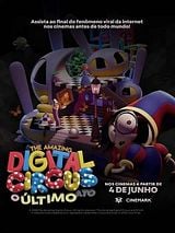 Pôster de The Amazing Digital Circus: O Último Ato