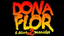 imagem de Dona Flor e Seus Dois Maridos Créditos de Abertura