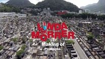 imagem de Linda de Morrer Making Of "Produção"