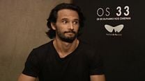 imagem de Os 33 Entrevista com Rodrigo Santoro