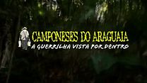 imagem de Camponeses do Araguaia: A guerrilha vista por dentro Trailer