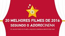 imagem de Melhores filmes de 2016 segundo o AdoroCinema