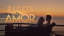 imagem de Ricos de Amor Trailer Original