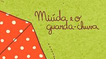 imagem de Miúda e o Guarda-chuva Trailer Oficial