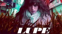 imagem de Lupe Trailer Legendado