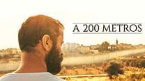 imagem de A 200 Metros Trailer Legendado