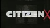 imagem de Cidadão X Trailer Original