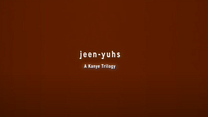imagem de jeen-yuhs: A Kanye Trilogy Teaser Original