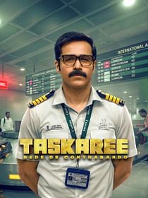 Pôster de Taskaree: Rede de Contrabando