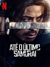 Pôster de Até o Último Samurai 