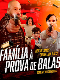 Família à Prova de Balas