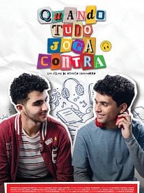 Quando tudo joga contra
