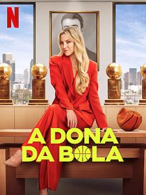 Pôster de A Dona da Bola