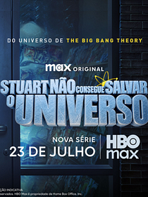 Pôster de Stuart Não Consegue Salvar o Universo