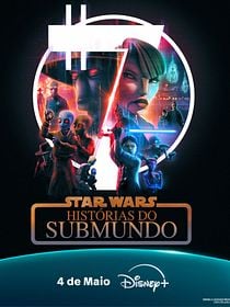 Star Wars: Histórias do Submundo