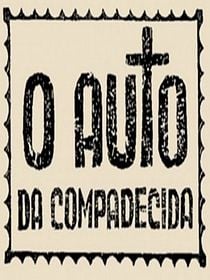 Pôster de O Auto da Compadecida