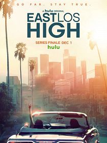 East Los High: No Ritmo de L.A.