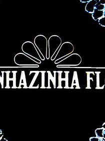 Sinhazinha Flô