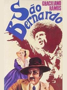 São Bernardo - Filme 1972 - AdoroCinema