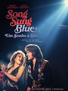 imagem de Song Sung Blue: Um Sonho a Dois Trailer Legendado