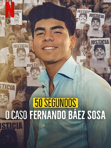 imagem de 50 Segundos: O Caso Fernando Báez Sosa 1º temporada Trailer Original
