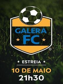 imagem de Galera F.C 2ª Temporada Trailer Original