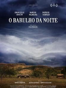 imagem de O Barulho da Noite Teaser Oficial